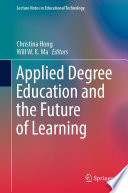 Applied Degree Education and the Future of Learning Book