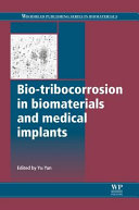 Book Bio Tribocorrosion in Biomaterials and Medical Implants Cover