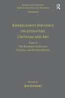 Kierkegaard s Influence on Literature  Criticism  and Art