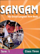 Sangam The Orient Longman Term Book - Class 3 Term 1