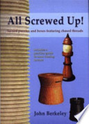 All Screwed Up! PDF Book By John Berkeley