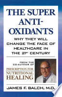 The Super Anti Oxidants