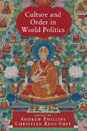 Culture and Order in World Politics by Andrew Phillips PDF