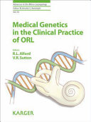 Medical Genetics in the Clinical Practice of ORL