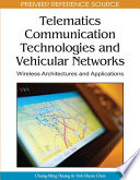 Telematics Communication Technologies and Vehicular Networks  Wireless Architectures and Applications Book PDF
