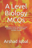 A Level Biology MCQs