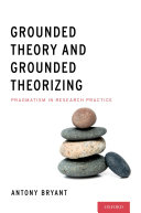 Read Pdf Grounded Theory and Grounded Theorizing