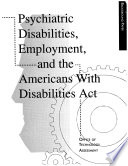 Psychiatric Disabilities, Employment & the Americans With Disabilities Act (Ada) PDF Book By DIANE Publishing Company