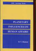 Planetary Influences On Human Affairs  BVR Astrology Series 