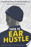This Is Ear Hustle Book PDF