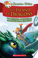 Island of Dragons  Geronimo Stilton and the Kingdom of Fantasy  12 