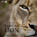In Search of the African Lion [Pdf/ePub] eBook