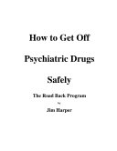 How to Get Off Psychiatric Drugs Safely