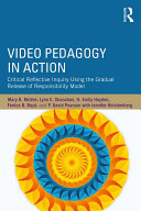 Video Pedagogy in Action