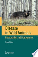 Disease in Wild Animals Book PDF