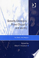 Security Strategies, Power Disparity and Identity