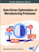 Data Driven Optimization of Manufacturing Processes