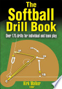 The Softball Drill Book Book