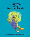 Hagythe and the Rescue Toads