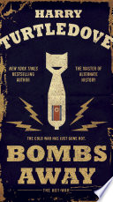 Bombs Away PDF Book By Harry Turtledove