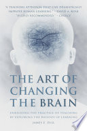 The Art of Changing the Brain Book