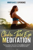 Chakra and Third Eye Meditation