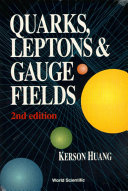 Quarks, Leptons and Gauge Fields