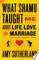 What Shamu Taught Me About Life  Love  and Marriage Book