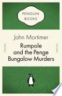Rumpole and the Penge Bungalow Murders Book PDF