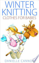 Winter Knitting Clothes for Babies