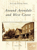 Around Avondale and West Grove [Pdf/ePub] eBook