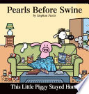 This Little Piggy Stayed Home Book