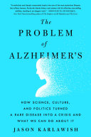 The Problem of Alzheimer's