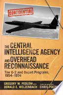 The Central Intelligence Agency and Overhead Reconnaissance Book PDF