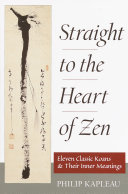 Straight to the Heart of Zen Book
