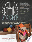 Circular Knitting Workshop