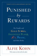 Punished by Rewards