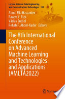 The 8th International Conference on Advanced Machine Learning and Technologies and Applications  AMLTA2022 