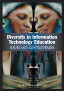 Diversity in Information Technology Education: Issues and Controversies
