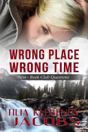 Wrong Place  Wrong Time Book