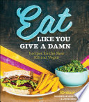 Eat Like You Give A Damn Book PDF