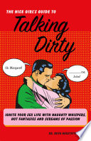 The Nice Girl s Guide to Talking Dirty Book
