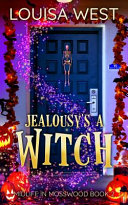Jealousy's A Witch