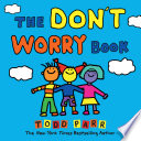 The Don t Worry Book Book