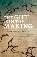 The Gift Is in the Making Pdf/ePub eBook