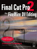 Final Cut Pro 2 for FireWire DV Editing