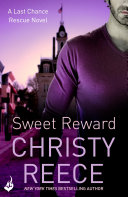 Sweet Reward: Last Chance Rescue Book 9