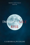 Read Pdf ImmortaLily Rise