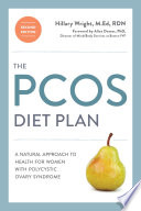 The PCOS Diet Plan  Second Edition