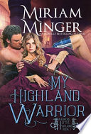 My Highland Warrior PDF Book By Miriam Minger